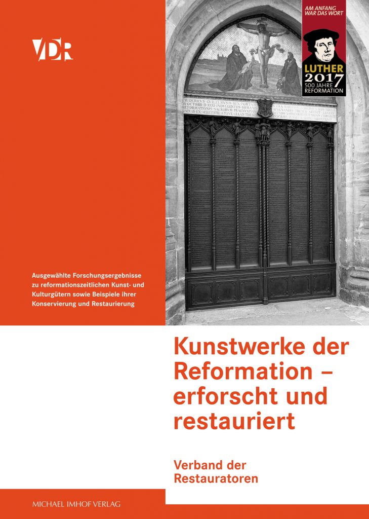 Kunstwerke der Reformation – erforscht und restauriert